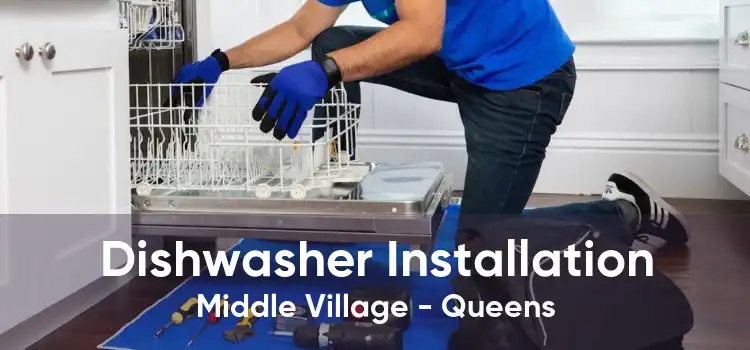 Dishwasher Installation Middle Village - Queens
