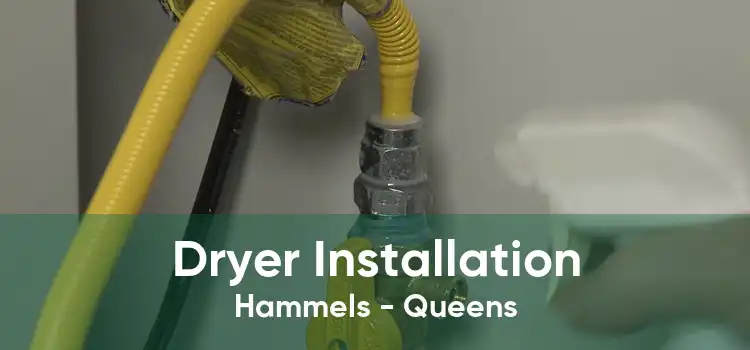 Dryer Installation Hammels - Queens
