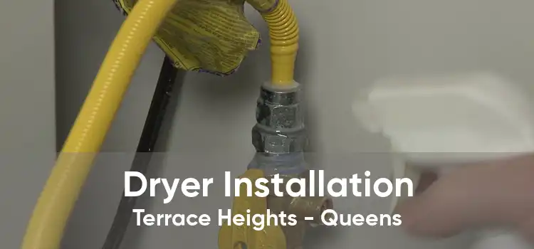 Dryer Installation Terrace Heights - Queens