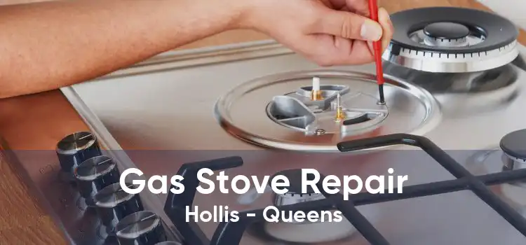 Gas Stove Repair Hollis - Queens
