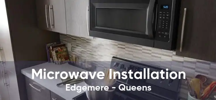 Microwave Installation Edgemere - Queens