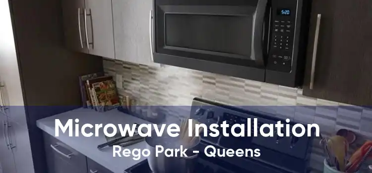 Microwave Installation Rego Park - Queens