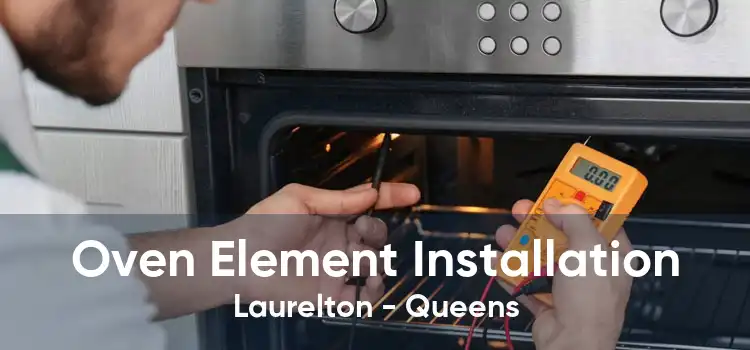 Oven Element Installation Laurelton - Queens