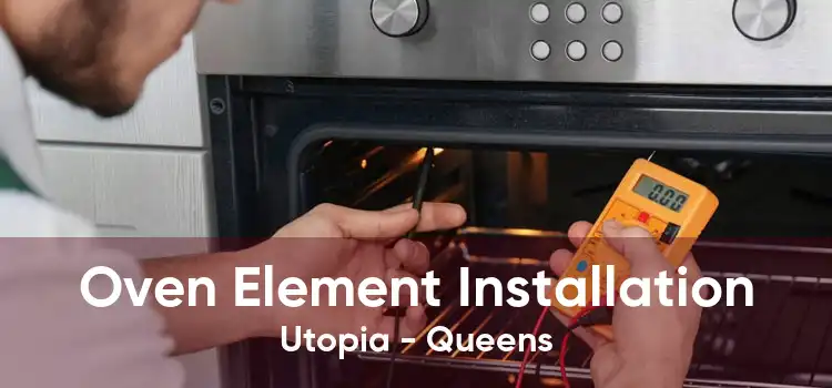 Oven Element Installation Utopia - Queens