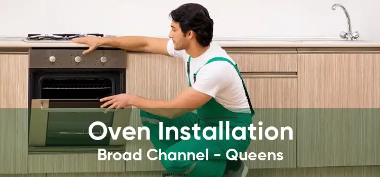 Oven Installation Broad Channel - Queens