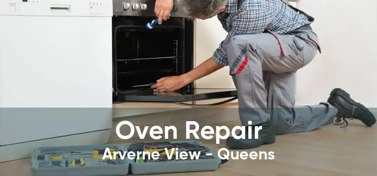 Oven Repair Arverne View - Queens