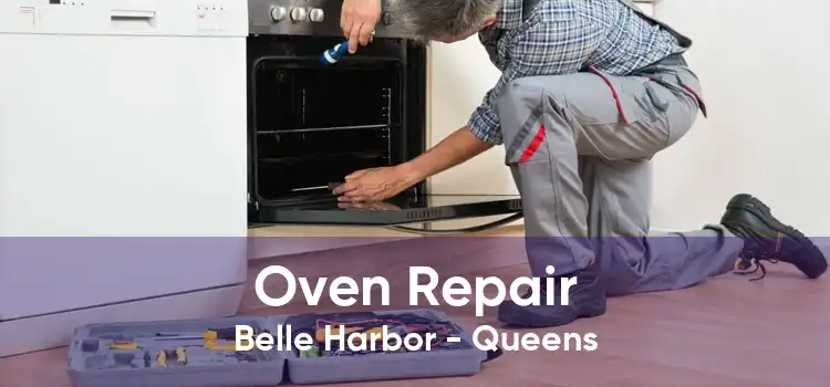 Oven Repair Belle Harbor - Queens
