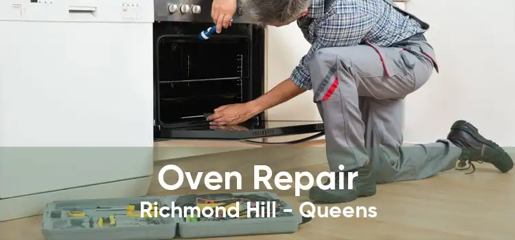 Oven Repair Richmond Hill - Queens