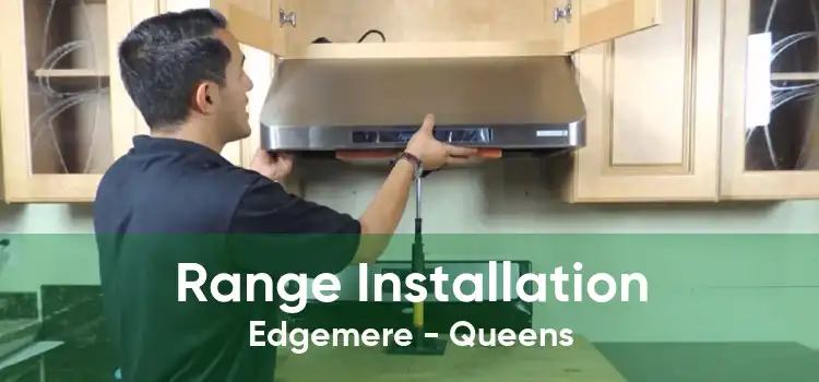Range Installation Edgemere - Queens