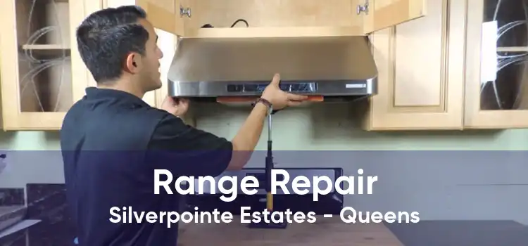 Range Repair Silverpointe Estates - Queens