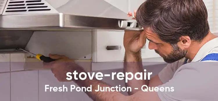 stove-repair Fresh Pond Junction - Queens