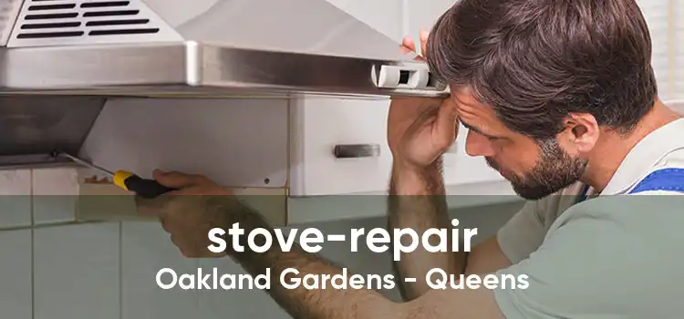 stove-repair Oakland Gardens - Queens