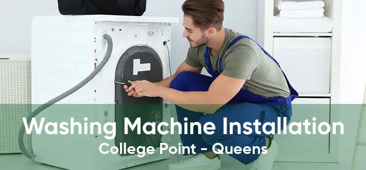 Washing Machine Installation College Point - Queens