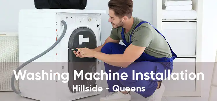 Washing Machine Installation Hillside - Queens