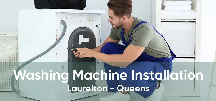 Washing Machine Installation Laurelton - Queens