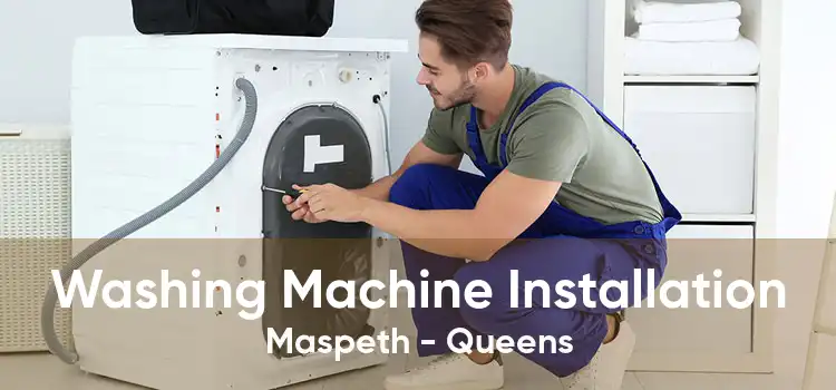 Washing Machine Installation Maspeth - Queens