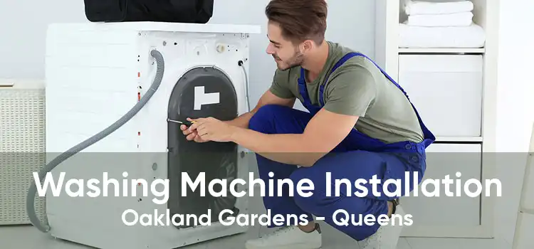 Washing Machine Installation Oakland Gardens - Queens