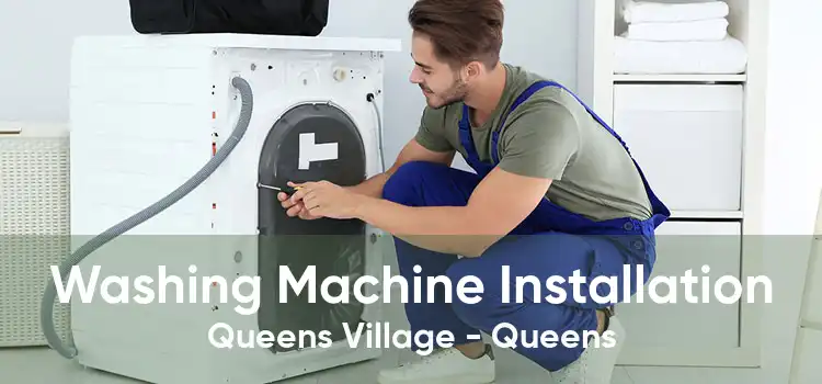 Washing Machine Installation Queens Village - Queens