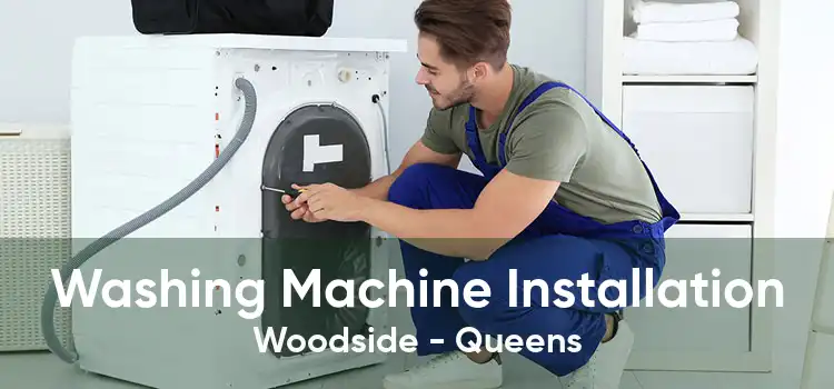 Washing Machine Installation Woodside - Queens